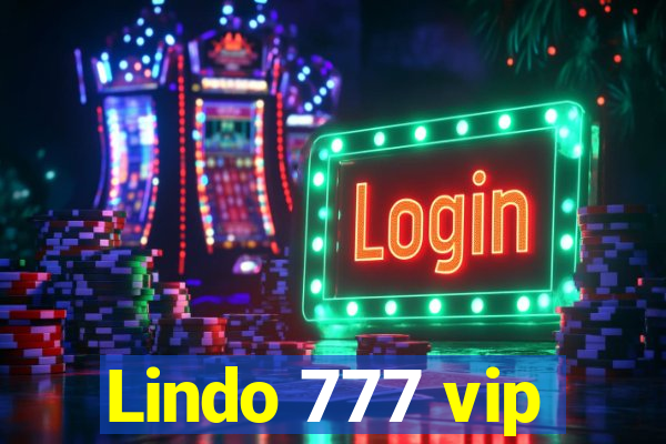 Lindo 777 vip
